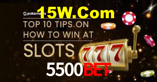 5500Bet,5500Bet App